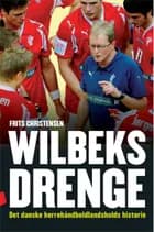 Wilbeks drenge af Frits Christensen