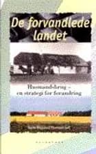 De forvandlede landet