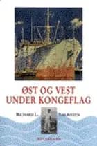 Øst og vest under kongeflag