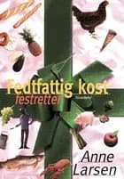 Fedtfattig kost - festretter