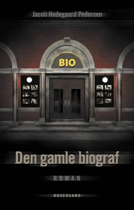 Den gamle biograf af Jacob Hedegaard Pedersen