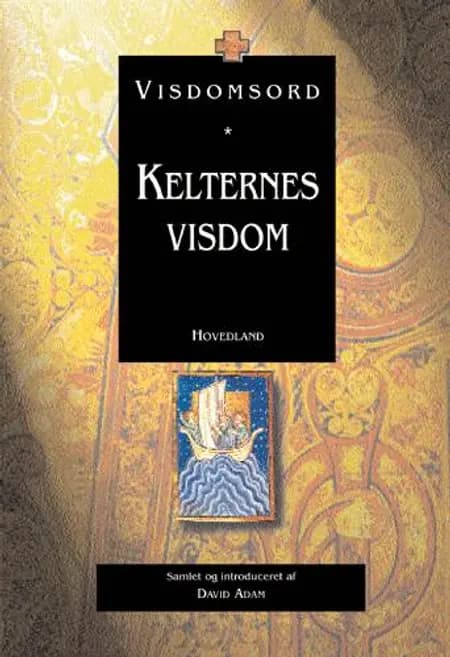 Kelternes visdom af David Adam
