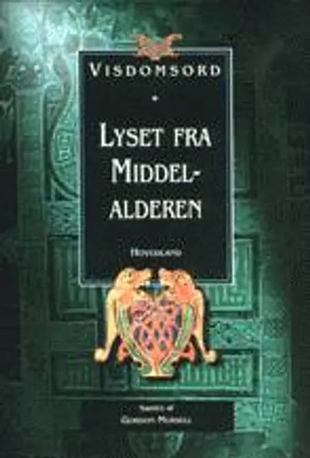 Lyset fra Middelalderen af Gordon Mursell