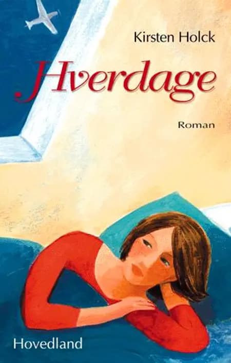 Hverdage af Kirsten Elisabeth Holck
