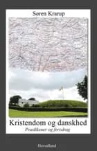 Kristendom og danskhed af Søren Krarup