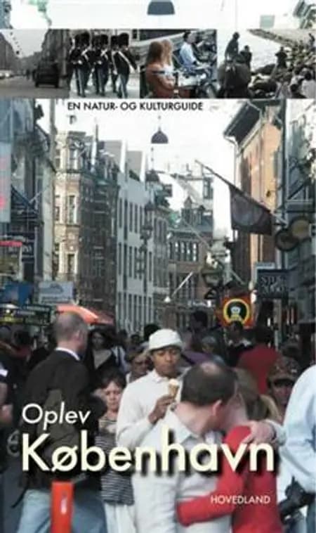 Oplev København og omegn af Søren Olsen