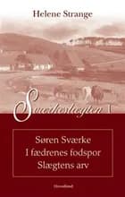 Sværkeslægten Søren Sværke af Helene Strange