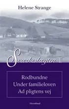 Sværkeslægten Rodbundne af Helene Strange