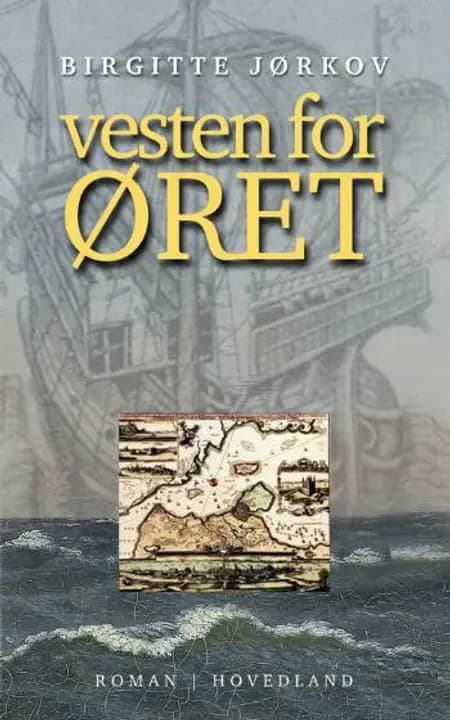 Vesten for øret af Birgitte Jørkov