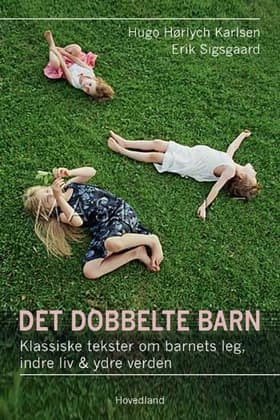Det dobbelte barn af Hugo Hørlych Karlsen