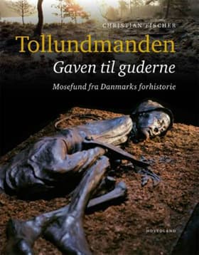Tollundmanden af Christian Fischer
