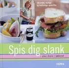 Spis dig slank - uden stress i køkkenet