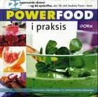 Powerfood i praksis