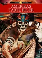 Amerikas tabte riger