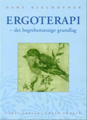 Ergoterapi af Gary Kielhofner