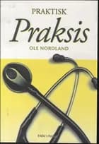Praktisk praksis af Ole Nordland