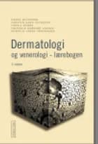 Dermatologi og venerologi af Kaare Weissmann, Carsten Sand Petersen og Torkil Menné