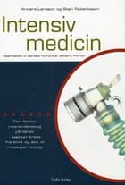 Intensiv medicin af Anders Larsson og Sten Rubertsson