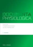 Documenta physiologica