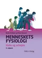 Menneskets fysiologi af Bente Schibye og Klaus Klausen