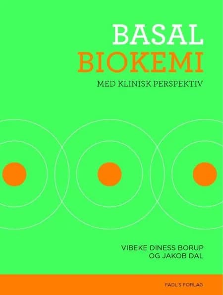 Basal biokemi af Vibeke Diness Borup