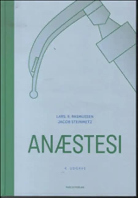 Anæstesi af Jørgen Viby Mogensen