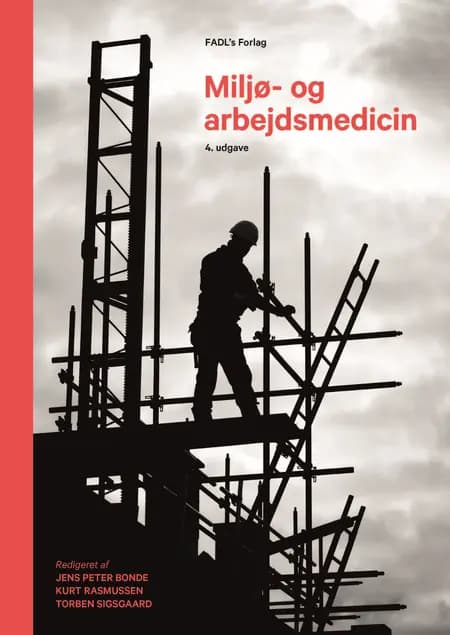 Miljø- og arbejdsmedicin af Jens Peter Bonde
