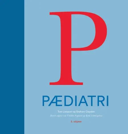 Pædiatri - en illustreret lærebog af Ulrikka Nygaard