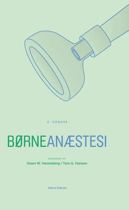 Børneanæstesi af Steen W. Henneberg