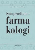 Kompendium i farmakologi af Anne Marie Førrisdahl Steen