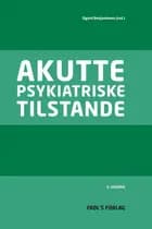 Akutte psykiatriske tilstande