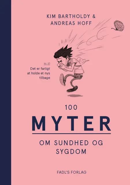 100 myter om sundhed og sygdom af Kim Bartholdy
