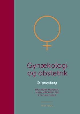 Gynækologi og obstetrik af Cathrine Smidt