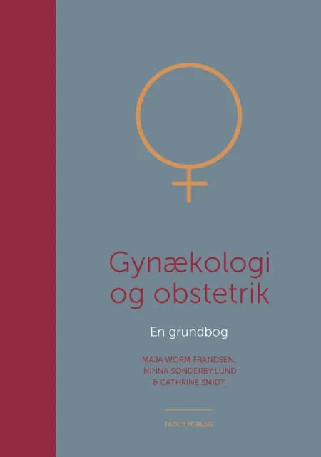 Gynækologi og obstetrik af Maja Worm Frandsen