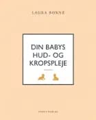 Din babys hud- og kropspleje