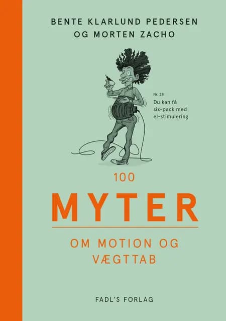 100 myter om motion og vægttab af Morten Zacho