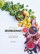 Regnbuemad af Signe Leth