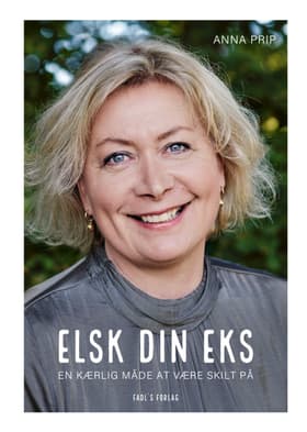 Elsk din eks af Anna Prip