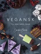 Vegansk til den søde tand af Christine Bonde