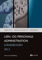 Løn- og personaleadministration, håndbog 2013