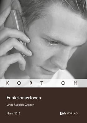 Kort om funktionærloven af Linda Rudolph Greisen