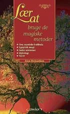 Lær at bruge de magiske metoder