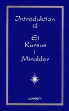 Et Kursus i Mirakler - en introduktion