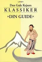 Den Gule Kejsers klassiker - din guide