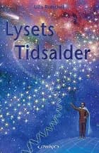 Lysets tidsalder af Ulla Runchel