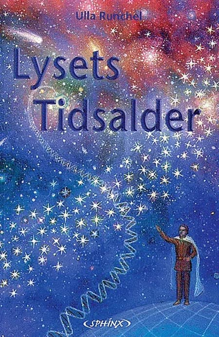 Lysets tidsalder af Ulla Runchel