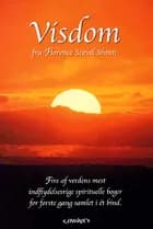 Visdom fra Florence Scovel Shinn af Florence Scovel Shinn