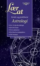 Lær at forstå & praktisere astrologi