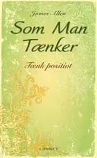 Som man tænker af James Allen