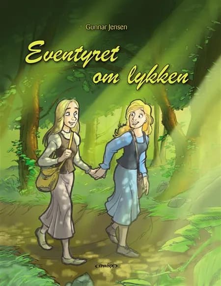 Eventyret om lykken af Gunnar Jensen